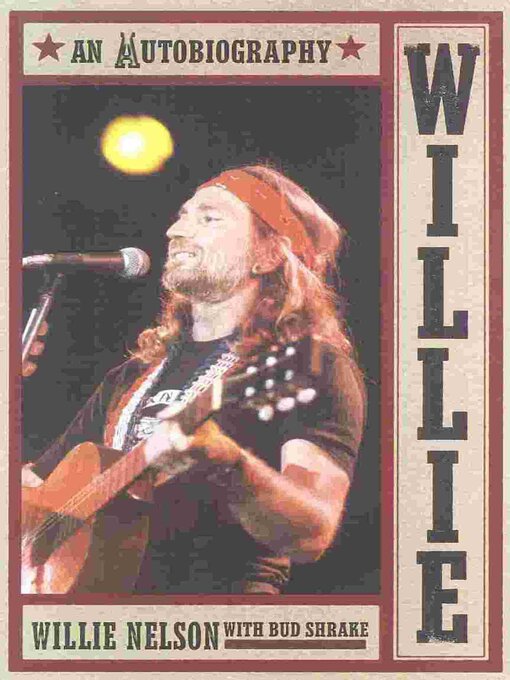 Title details for Willie by Willie Nelson - Available